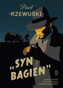 Syn Bagien - Paweł Rzewuski