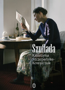 Szuflada - Katarzyna Szczepańska-Kowalczuk