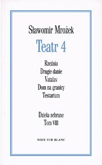 Teatr 4 - Sławomir Mrożek