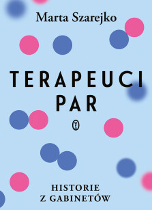 Terapeuci par - Marta Szarejko