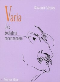 Varia 3 - Sławomir Mrożek