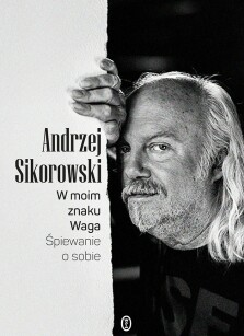 W moim znaku Waga - Andrzej Sikorowski