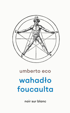 Wahadło Foucaulta - Umberto Eco