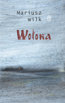 Wołoka - Mariusz Wilk