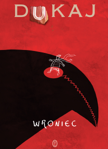 Wroniec - Jacek Dukaj