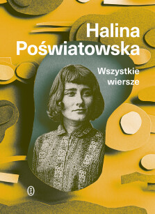 Wszystkie wiersze - Halina Poświatowska