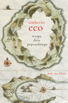 Wyspa dnia poprzedniego - Umberto Eco
