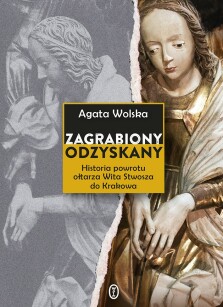 Zagrabiony, odzyskany - Agata Wolska