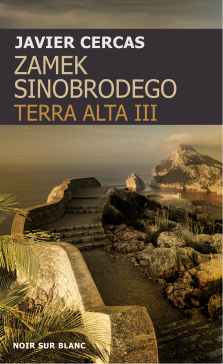 Zamek Sinobrodego - Javier Cercas