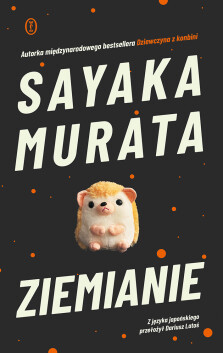 Ziemianie - Sayaka Murata