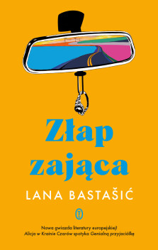 Złap zająca - Lana Bastašić