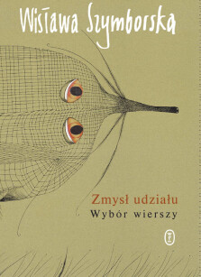 Zmysł udziału - Wisława Szymborska