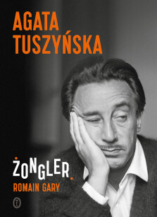 Żongler - Agata Tuszyńska