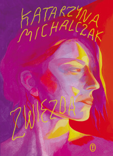 Zwiezda - Katarzyna Michalczak