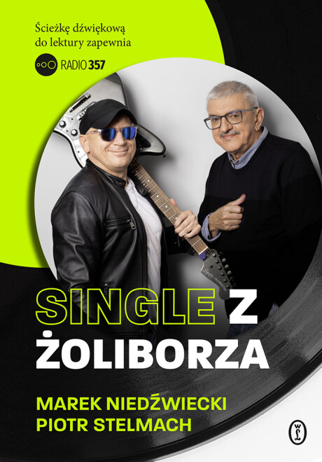 W centrum białe koło - zdjęcie autorów, widoczni są do pasa, patrzą w stronę odbiorcy, uśmiechają się. Z prawej strony Marek Niedźwiecki, ma krótkie siwe włosy i wąsy, okulary w szarych oprawkach. Ubrany jest w granatowy sweter. Spod swetra wystają kołnie