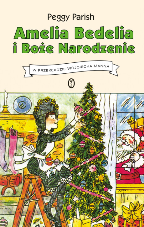 Amelia Bedelia i Boże Narodzenie - Peggy Parish