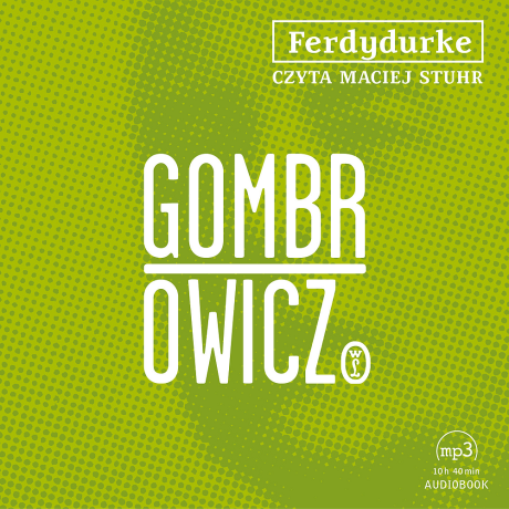 Ferdydurke - Witold Gombrowicz (audiobook)