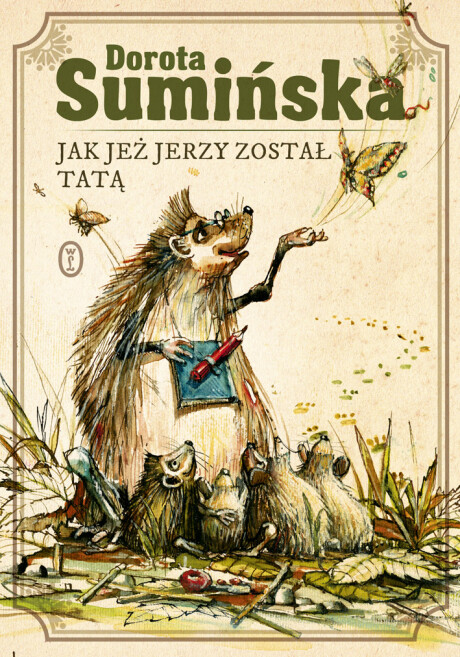 Jak jeż Jerzy został tatą - Dorota Sumińska