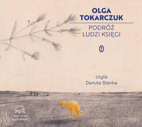 Podróż ludzi Księgi - Olga Tokarczuk (audiobook)