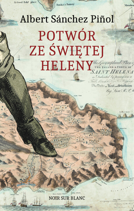 Potwór ze Świętej Heleny - Albert Sánchez  Piñol
